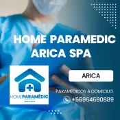Home Paramedic Arica SpA, Paramedicos a domicilio