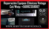 servicio técnico reparación equipos sonido vintage