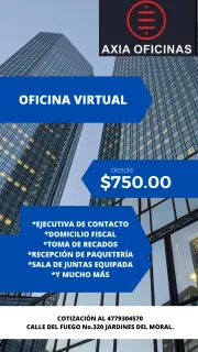 OFICINAS VIRTUALES DESDE  $ 750.00