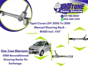 Opel Corsa LDV 2005 To 2010 Model - OEM Reconditioned Steering Racks