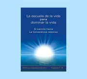 eBook La escuela de la vida para dominar la vida. Tomo 1