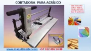 MAQUINA CORTADORA PARA ACRILICOS