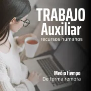 TRABAJO DE MEDIO TIEMPO CON O SIN EXPERIENCIA